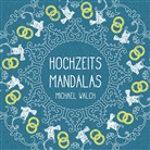 Michael Walch - Hochzeits-Mandalas