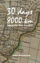 Caspar Hoensbroech - 30 days 8000 km