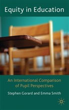 Luciano Benadusi, Marc Demeuse, S. Gorard, Stephe Gorard, Stephen Gorard, David Greger... - Equity in Education