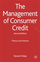 S Finlay, S. Finlay - The Management of Consumer Credit