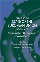 Kenneth A Loparo, J. Le Cacheux, J Fitoussi, J. Fitoussi, Jean-Paul Fitoussi, Le Cacheux... - Report on the State of the European Union