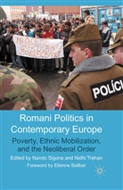 Sigona, N Sigona, N. Sigona, Trehan, Trehan, N. Trehan - Romani Politics in Contemporary Europe