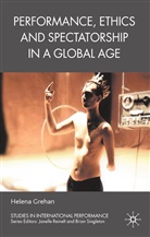 H Grehan, H. Grehan - Performance, Ethics and Spectatorship in a Global Age