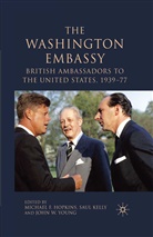 M. Hopkins, Kelly, S Kelly, S. Kelly, J Young, J. Young - The Washington Embassy