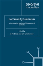 Greenwood, Greenwood, I. Greenwood, Mcbride, J McBride, J. McBride - Community Unionism
