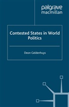 D Geldenhuys, D. Geldenhuys - Contested States in World Politics