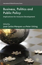 Marques, J Marques, J. Marques, Utting, Utting, P. Utting - Business, Politics and Public Policy