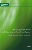 Katj Hujo, Katja Hujo, Shea McClanahan, Hujo, K Hujo, K. Hujo... - Financing Social Policy