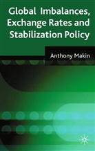 A Makin, A. Makin - Global Imbalances, Exchange Rates and Stabilization Policy