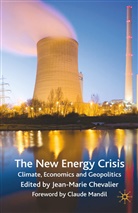 Chevalier, J Chevalier, J. Chevalier - The New Energy Crisis