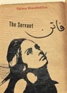 Fatima Sharafeddine, Sharafeddine Fatima - The Servant