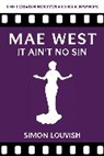 Simon Louvish - Mae West