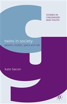 K Bacon, K. Bacon - Twins in Society