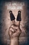Tabish Khair - Just Another Jihadi Jane