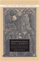 K Kennedy, K. Kennedy - Maintenance, Meed, and Marriage in Medieval English Literature