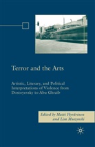 M. Hyvarinen, Hyvärinen, M Hyvärinen, M. Hyvärinen, Muszynski, Muszynski... - Terror and the Arts