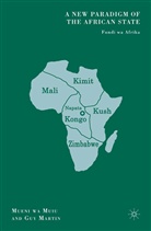 G Martin, G. Martin, Muiu, M Muiu, M. Muiu - A New Paradigm of the African State