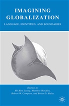 R. Compton, R Compton et al, B. Haley, Hendley, M Hendley, M. Hendley... - Imagining Globalization