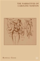 R Craig, R. Craig - The Narratives of Caroline Norton