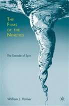 W Palmer, W. Palmer - The Films of the Nineties