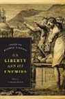 Timothy Fuller, Timothy (EDT) Fuller, Fuller, Professor Timothy Fuller, Timothy Fuller - On Liberty and Its Enemies