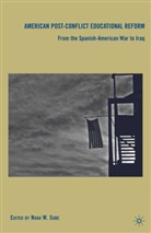 Sobe, N Sobe, N. Sobe - American Post-Conflict Educational Reform