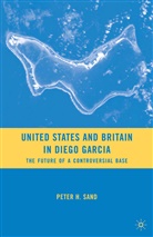 P Sand, P. Sand - United States and Britain in Diego Garcia