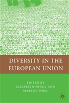 Elisabeth Prugl, Elisabet Prügl, Elisabeth Prügl, Markus Thiel, E. Prugl, Prügl... - Diversity in the European Union