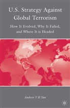A Tan, A. Tan - U.S. Strategy Against Global Terrorism