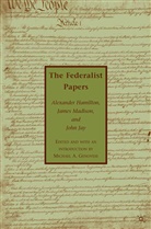Hamilton, A Hamilton, A. Hamilton, J Jay, J. Jay, Madison... - The Federalist Papers