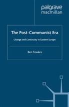 B Fowkes, B. Fowkes - The Post-Communist Era
