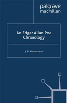 J Hammond, J. Hammond - An Edgar Allan Poe Chronology
