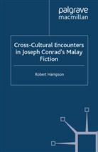 R Hampson, R. Hampson - Cross-Cultural Encounters in Joseph Conrad's Malay Fiction
