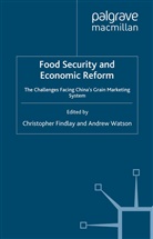 Findlay, C Findlay, C. Findlay, A Watson, A. Watson - Food Security and Economic Reform