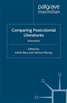 Bery, A Bery, A. Bery, Murray, Murray, P. Murray - Comparing Postcolonial Literatures