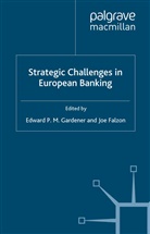 Falzon, J Falzon, J. Falzon, Gardener, Gardener, E. Gardener - Strategic Challenges in European Banking