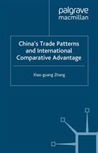 X Zhang, X. Zhang - China's Trade Patterns and International Comparative Advantage