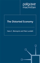 Blomqvist, H Blomqvist, H. Blomqvist, M Lundahl, M. Lundahl - The Distorted Economy