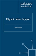 Y Sellek, Y. Sellek - Migrant Labour in Japan