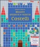Nayera Everall, Kirsteen Robson - Castelli. Mosaici attacca e stacca