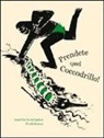Pulak Biswas, Anushka Ravishankar - Prendete quel coccodrillo!