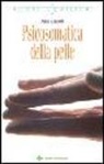 Anna Zanardi - Psicosomatica della pelle