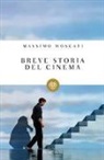 Massimo Moscati - Breve storia del cinema