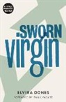 Clarissa Botsford, Elvira Dones, Elvira Botsford Dones - Sworn Virgin