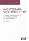 Leon Chaitow, B. Roberts - Massoterapia neuromuscolare