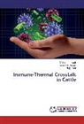 Bhanuprakash, V Bhanuprakash, V. Bhanuprakash, Rajib Deb, Gyanendr Sengar, Gyanendra Sengar - Immune-Thermal Crosstalk in Cattle