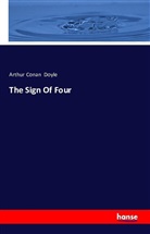 Arthur Conan Doyle - The Sign Of Four