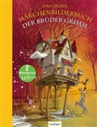 Brüder Grimm, Brüder Grimm, Jacob Grimm, Wilhelm Grimm, Daniela Chudzinski, Heribert Schulmeyer... - Das große Märchenbilderbuch der Brüder Grimm