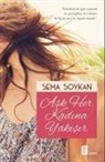 Sema Soykan - Ask Her Kadina Yakisir