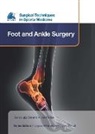 Gian Luigi Canata, Gian Luigi Canata, Lee Parker, Gian Luigi Canata, Lee Parker - EFOST Surgical Techniques in Sports Medicine - Foot and Ankle Surgery